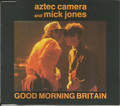 AZTEC CAMERA w/ CLASH Mick Jones & EDWYN COLLINS Morning LIVE & REMIX CD Single 