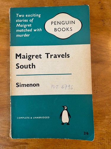 Maigret Travels South by Georges Simenon / Paperback