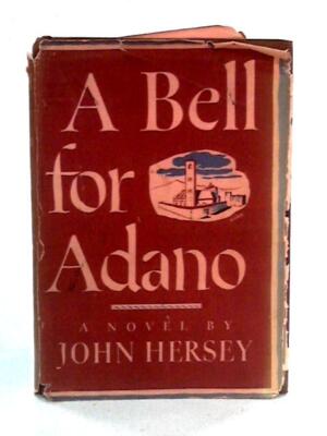 A Bell for Adano (John Hersey - 1944) (ID:84021)