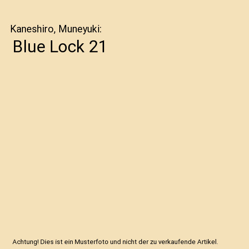 Blue Lock 21, Kaneshiro, Muneyuki