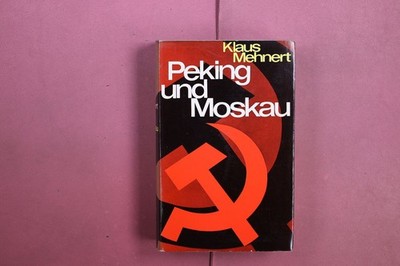 423230 Klaus Mehnert PEKING UND MOSKAU Deutscher Bücherbund HC