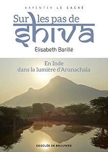 Sur les pas de Shiva: En Inde, dans la lumière d A... | Buch | Zustand sehr gut