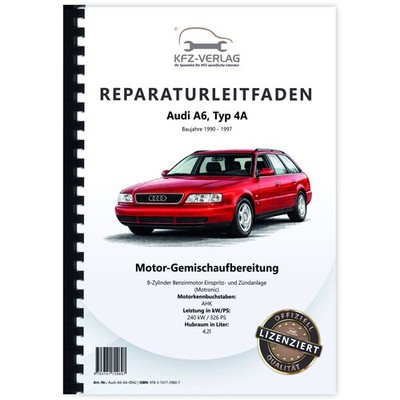 Audi A6 4A 1990-1997 Motronic Einspritz/Zündanlage 326 PS Reparaturanleitung