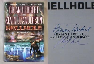 Signed 2X 1st Ed HELLHOLE Kevin J. Anderson Brian Herbert 2011 FINE HC/DJ BOOK - Image 1 of 3