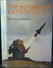 THE AUTOMATED BATTLEFIELD 1986 Modern Warfare UAVs Drones Satellites Weapons