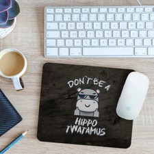 Funny Hippopotamus Mouse Mat Pad Offensive Joke Hilarious Hippo Gift 24cm x 19cm