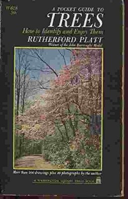 A Pocket Guide to Trees How to Identify and Enjoy Them