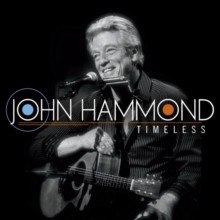 John Paul Hammond - Timeless - Neue CD - 50 - B1398z