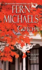 Gotcha! (Sisterhood) - Mass Market Paperback By Michaels, Fern - VERY GOOD
