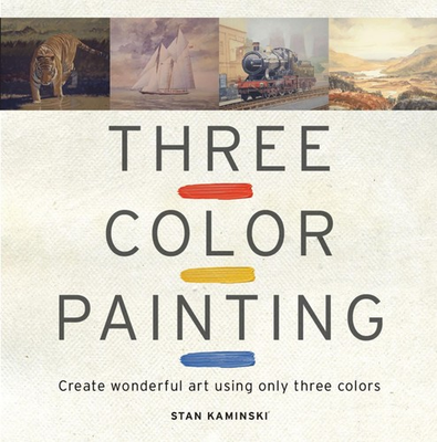 #ad Three Color Painting: Create Wonderful Art Using Only Three Colors paperba... $5.87
