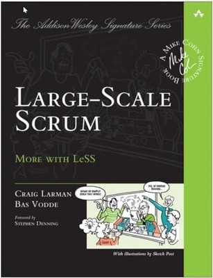 Large-Scale Scrum: More with Less (Ad..., Larman, Craig