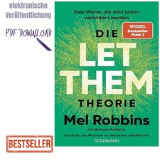 Die LET THEM Theorie: Zwei Worte, die dein Le...