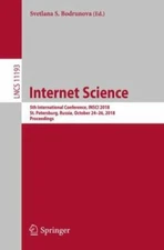 Internet Science : 5th International Conference, Insci 2018, St. Petersburg, ...