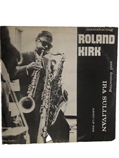 ROLAND KIRK Introducing Roland Kirk LP ARGO RECORDS LP 669 US 1960 JAZZ DG MONO