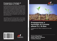 Tomas Magalhaes (U. A.) | Propagazione E Fenologia Di Corema Album (L.) D.Don