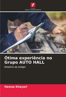 Hamza Khayari | ÓTima ExperiêNcia No Grupo Auto Hall | Taschenbuch (2024)