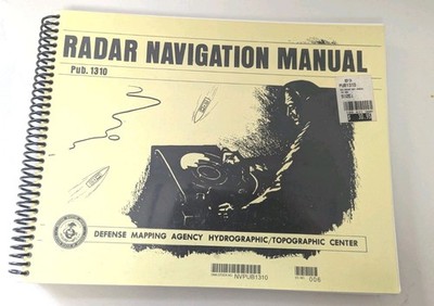Radar Navigation Manual Pub. 1310 Defense Mapping Agency Topographic 1994 U.S. 