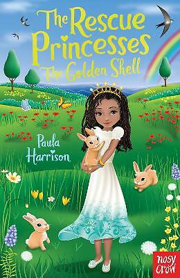 Rescue Princesses: The Golden Shell (The Rescue Princesses), Paula Harrison, New