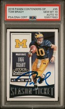 Tom Brady Auto PSA 10 AUTO 10 2016 Contenders Draft Picks #95 SP POP 2