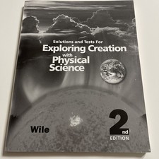 Exploring Creation with Physical Science Solu...
