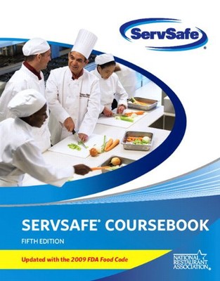 SERVSAFE COURSE BOOK FIFTH EDITION, UPDATED WITH 2009 FDA By National Restaurant