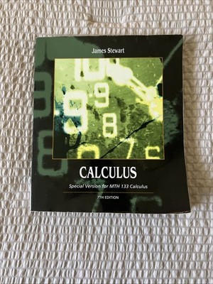 Calculus Special Version for MTH 133 Calculus 7th Edition