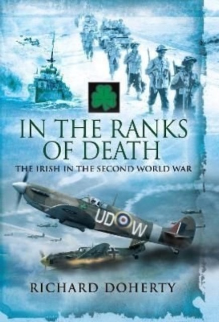 In the Ranks of Death by Richard Doherty (Paperback Book)