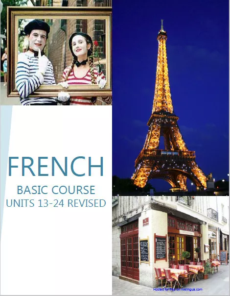 The Complete French Language Course : Learn French - Beginners