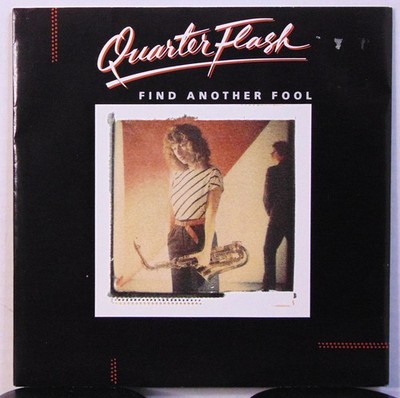 Quarterflash   Find Another Fool - 1981 Geffen Records Pop Rock 45 RPM 7'' Single