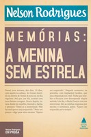 Nelson Rodrigues | MemóRias: A Menina Sem Estrela | Taschenbuch | Portugiesisch
