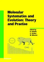 R. Desalle (U. A.) | Molecular Systematics And Evolution: Theory And Practice