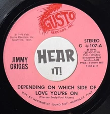 Great Outlaw Country 45 JIMMY GRIGGS Depending On Which Side of Love GUSTO hear