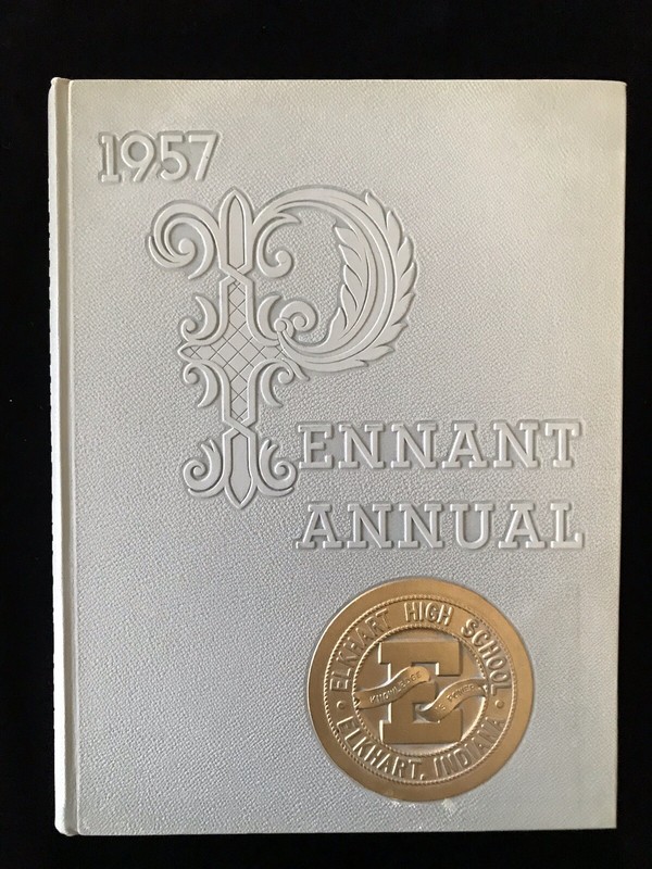 1957 “Pennant Annual” Elkhart High School Yearbook, Elkhart, Indiana