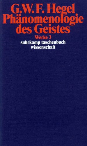 Georg Wilhelm Friedrich Hegel | Phänomenologie des Geistes | Taschenbuch (2012)