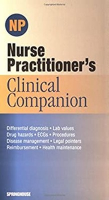 Nurse Practitioner's Clinical Companion Springhouse Publishing Co