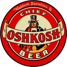 Chief Oshkosh Beer of Oshkosh Wisconsin NEW Sign: 18" Dia. Round USA STEEL
