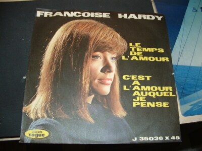 FRANCOISE HARDY ''LE TEMPS DE L'AMOUR- C'EST A L'AMOUR AUQUEL JE PENSE '' ITALY'63