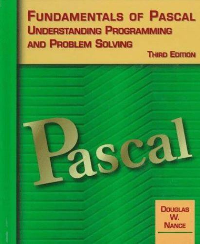 Fundamentals of Pascal, Understanding Programming and Problem Solving - Picture 1 of 1