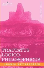 Tractatus Logico-Philosophicus by Ludwig Wittgenstein: New