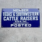 Vintage Texas & Southwestern Cattle Raisers Porcelain Sign Original