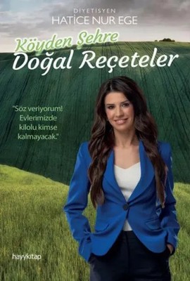 Köyden Sehre Dogal Receteler | Hatice Nur Ege | Taschenbuch | Türkisch | 2025