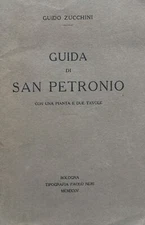 Guida  di San Petronio Zucchini, Guido 1925