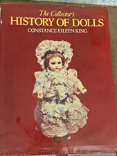 VTG 77 Book: The Collector's History of Dolls by Constance Eileen King KH CR