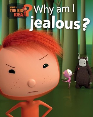 What's the Big Idea?: Why Am I Jealous? by Oscar Brenifier (English) Hardcover B