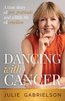 Julie Gabrielson | Dancing With Cancer | Taschenbuch | Englisch (2026)