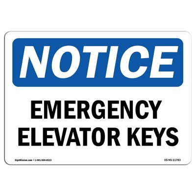 OSHA Notice Sign - Elevator Keys | Rigid Plastic Sign | Protect Your Business...