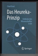 Chad Orzel - Das Heureka-Prinzip