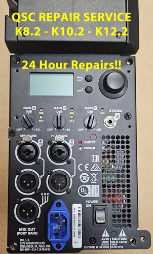 * Repair Service * QSC K8.2 K10.2 K12.2 No Power / Flashing Screen / No Sound