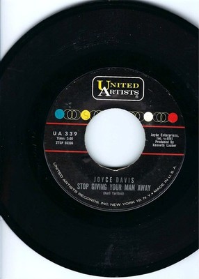 JOYCE DAVIS- ''STOP GIVING YOUR MAN AWAY''/''WHEN BOY MEETS GIRL''- SOUL