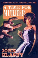 John Glasby | A Time For Murder | Taschenbuch | Englisch (2013) | Borgo Press
